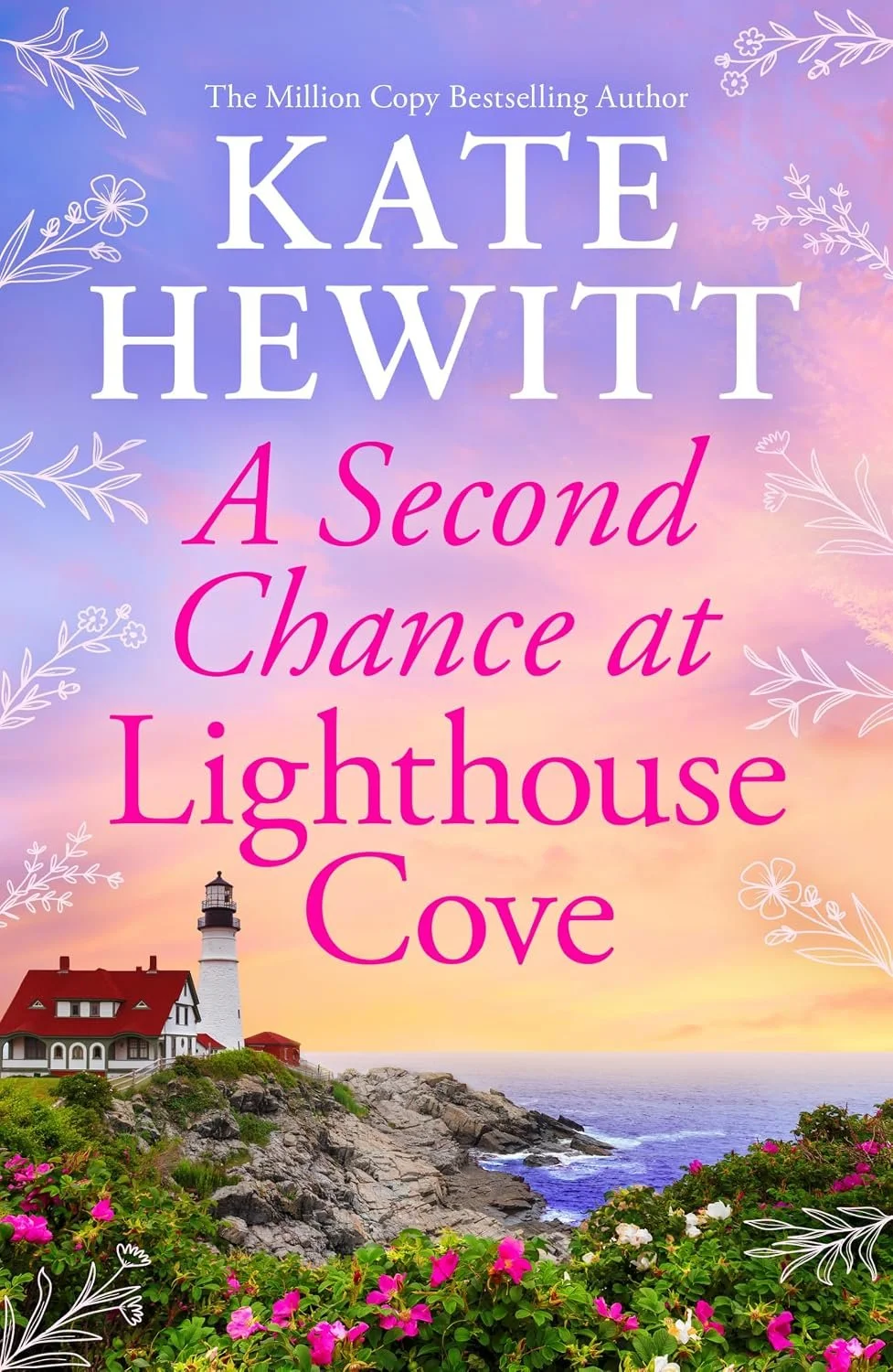 A Second Chance at Lighthouse Cove Book Cover. the background image shows a cove with a lighthouse surrounded by flowers. there is a pink and purple sunset behind the title.