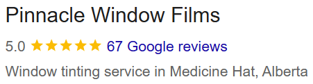 67 5 star google reviews pinnacle window films medicine hat