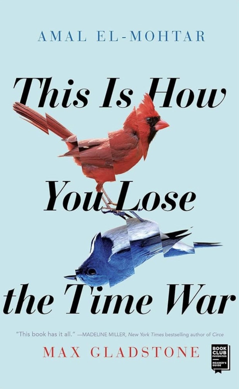 Cover of This Is How You Lose the Time War