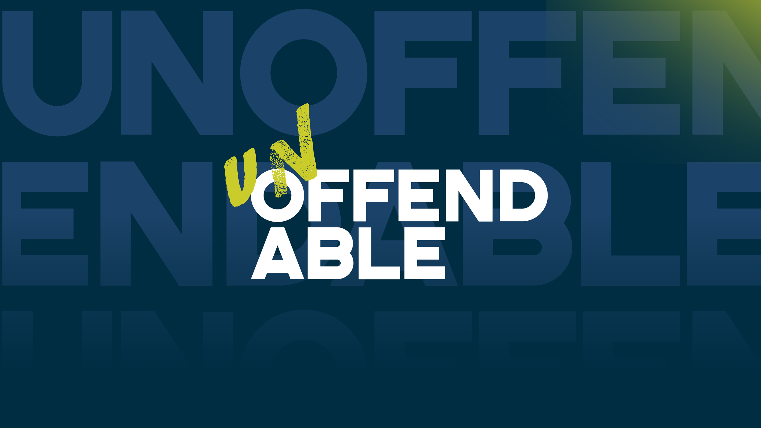 Becoming Unoffendable