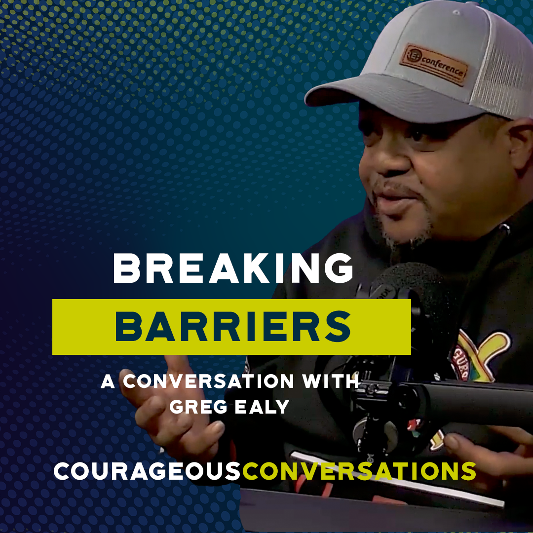 Breaking Barriers with Dr. Greg Ealey