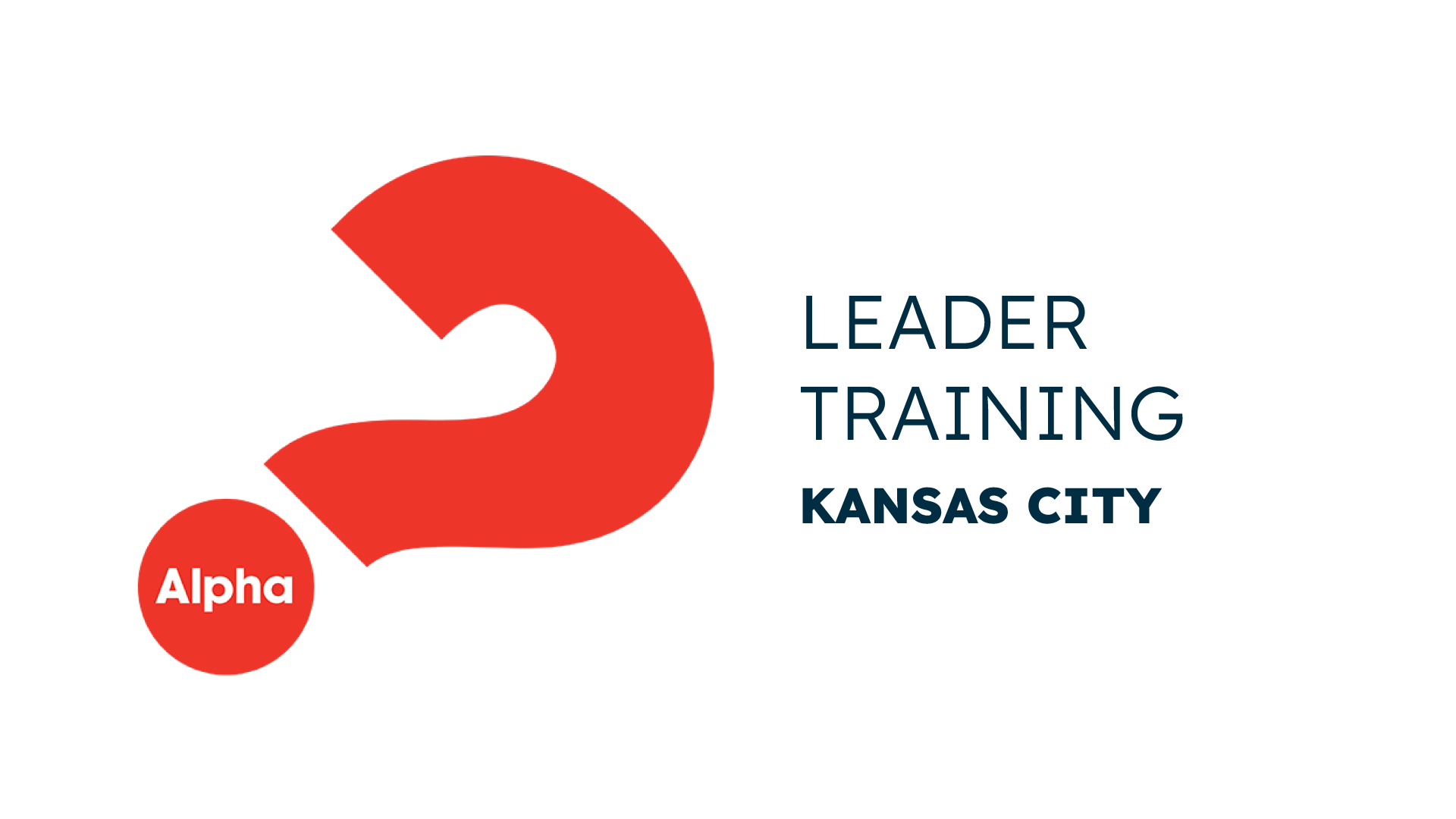 Alpha Leader Training in Kansas City