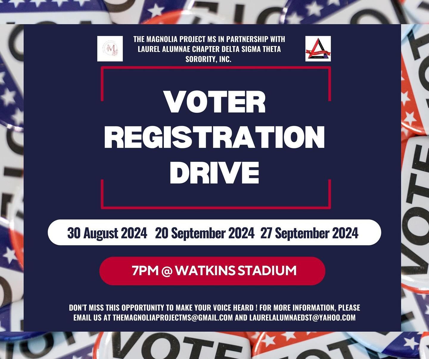TODAY !!!
Join us TODAY for the Voter Registration Drive hosted by The Magnolia Project MS in partnership with the Laurel Alumnae Chapter of Delta Sigma Theta Sorority, Inc.! This is your chance to make a difference and ensure your voice is heard i