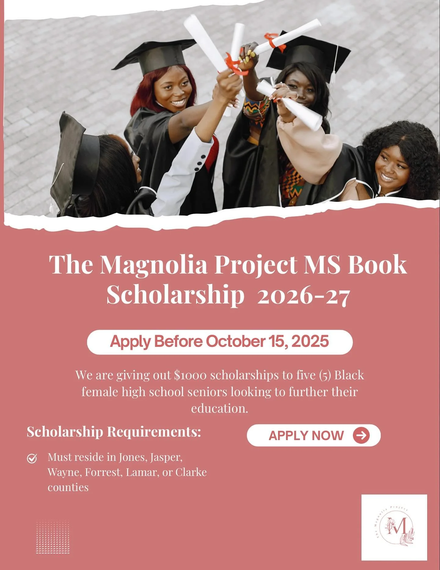 The Magnolia Project MS Book Scholarship 2026-27 is now live ! Apply now for the chance to receive a $1000 scholarship award! 📚👩🏾&zwj;🎓

Five $1,000 awards available for Black female high school seniors in select Mississippi counties. 

Visit the