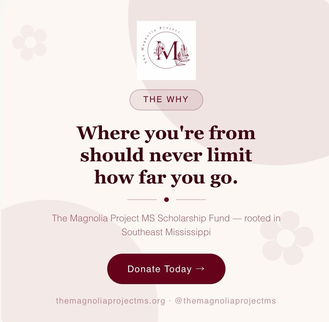 Southeast Mississippi doesn&rsquo;t always make the headlines. But the young women here are showing up every single day &mdash; in classrooms, in their communities, in their dreams.

They deserve a community that shows up for them too.

The Magnolia 