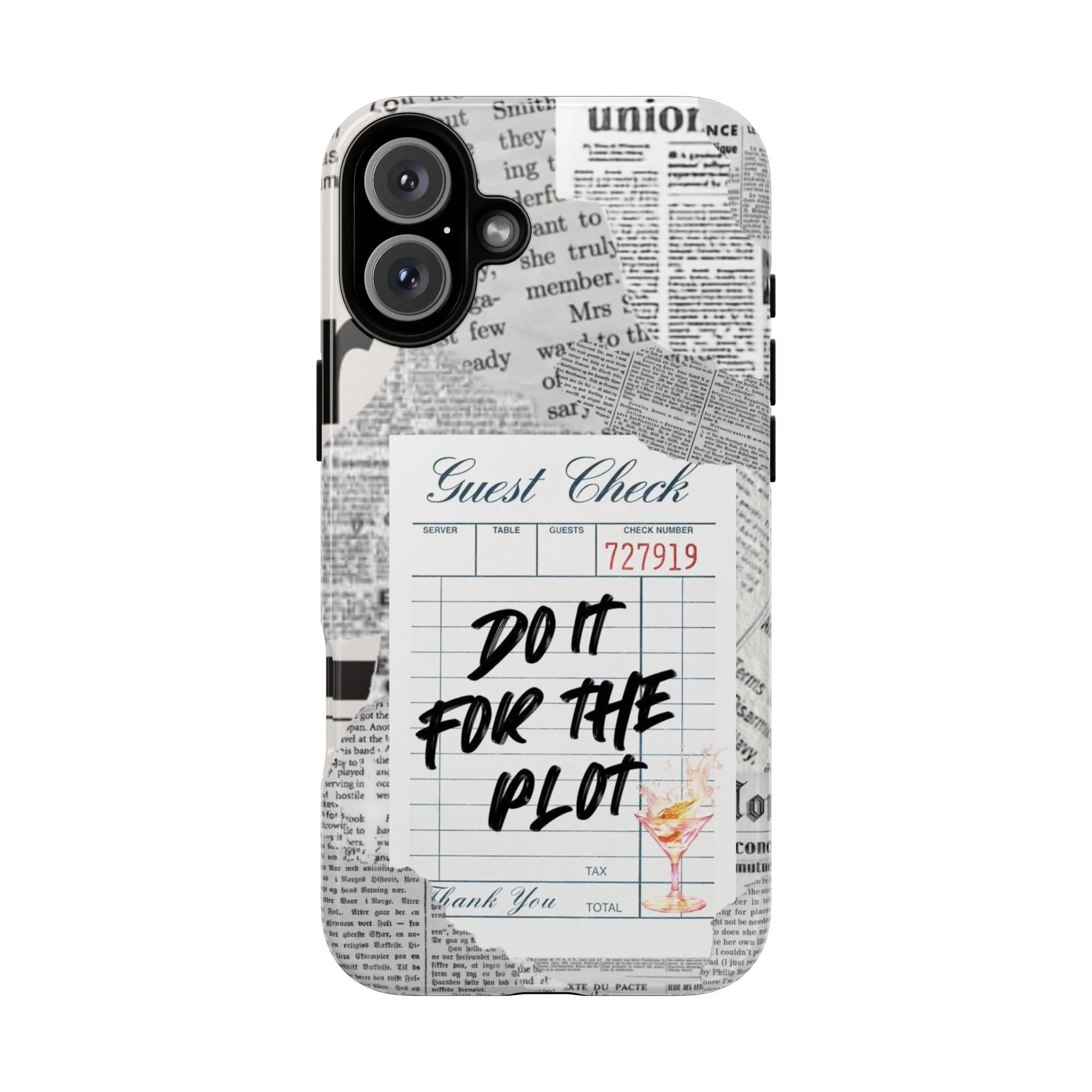 Guest Check | Do It for the Plot, Tough Phone Cases