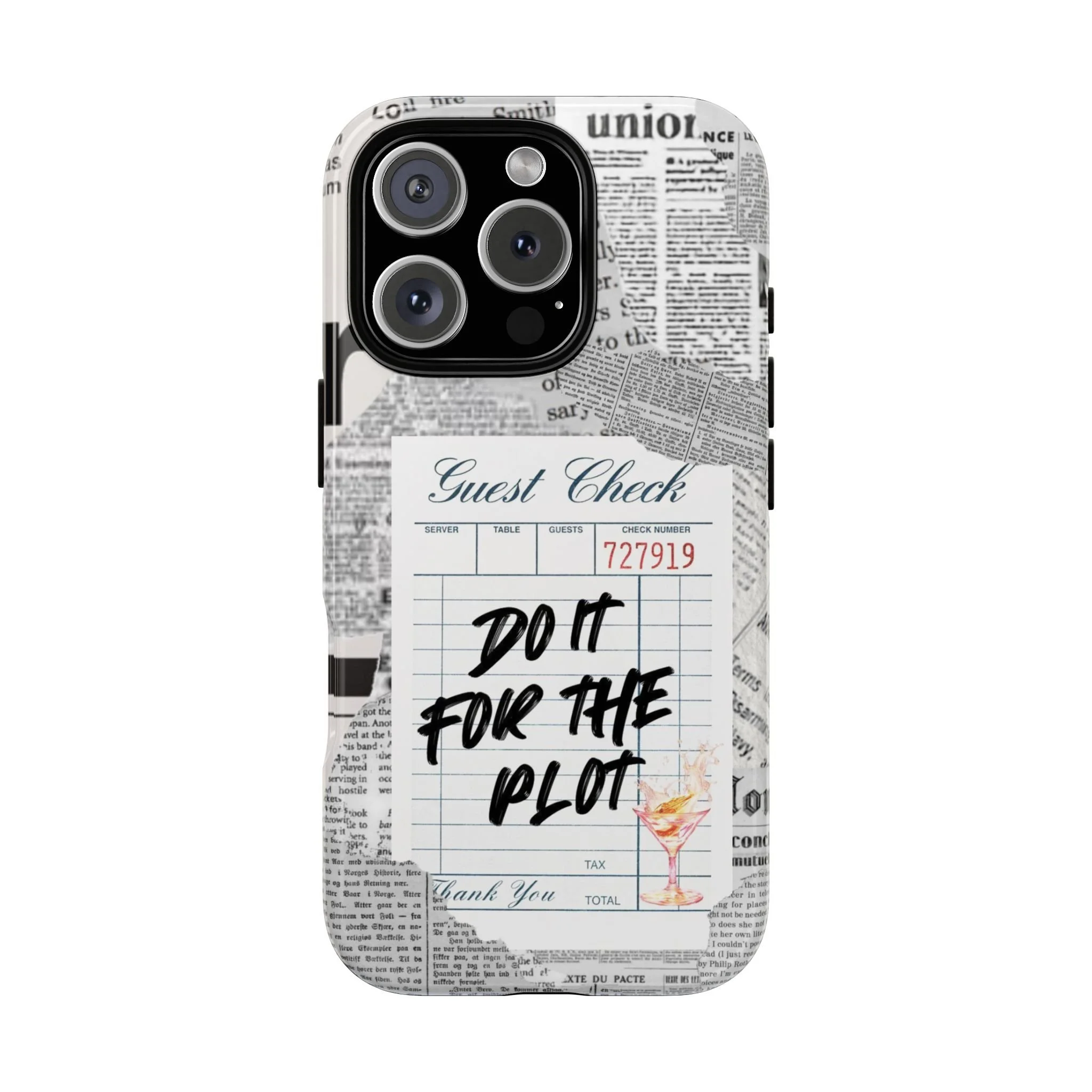Guest Check | Do It for the Plot, Tough Phone Cases