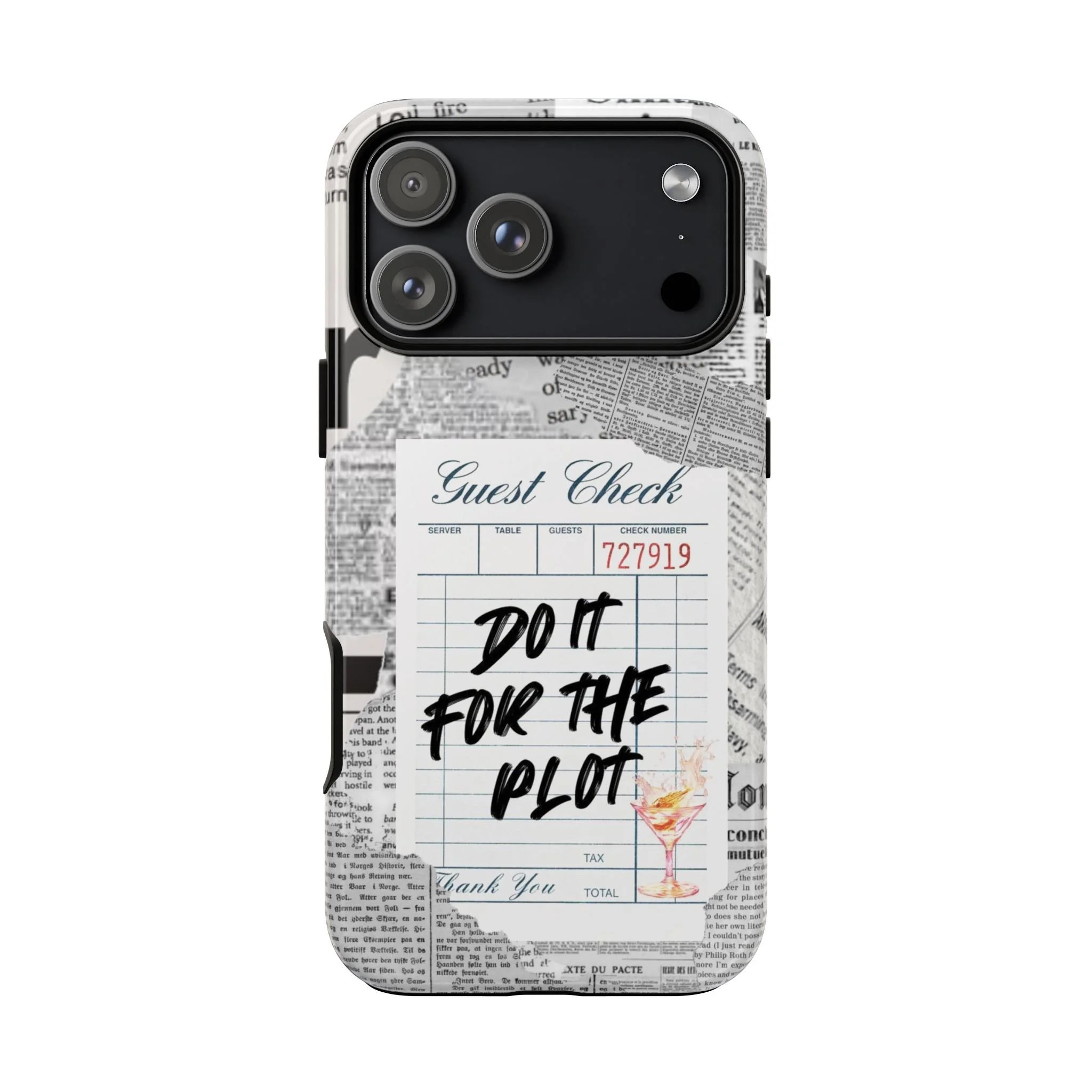 Guest Check | Do It for the Plot, Tough Phone Cases