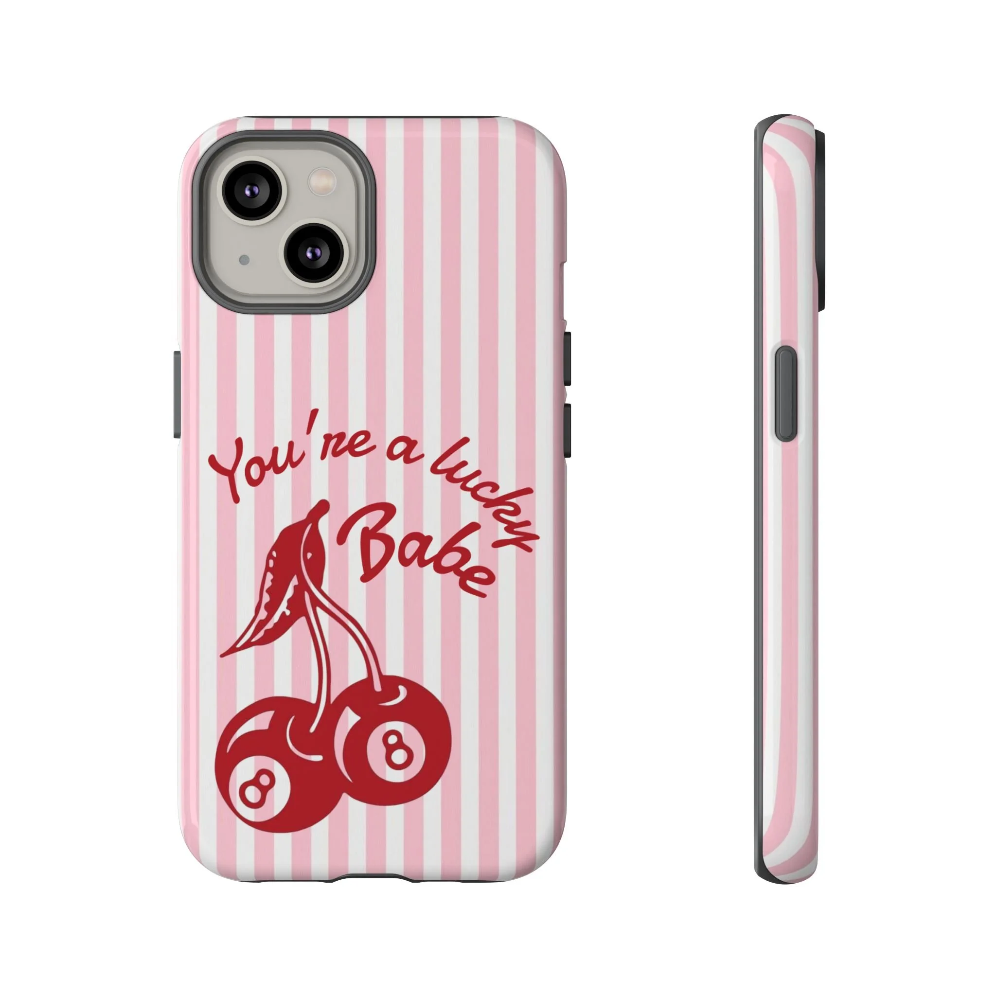 Lucky Babe | Tough Phone Case