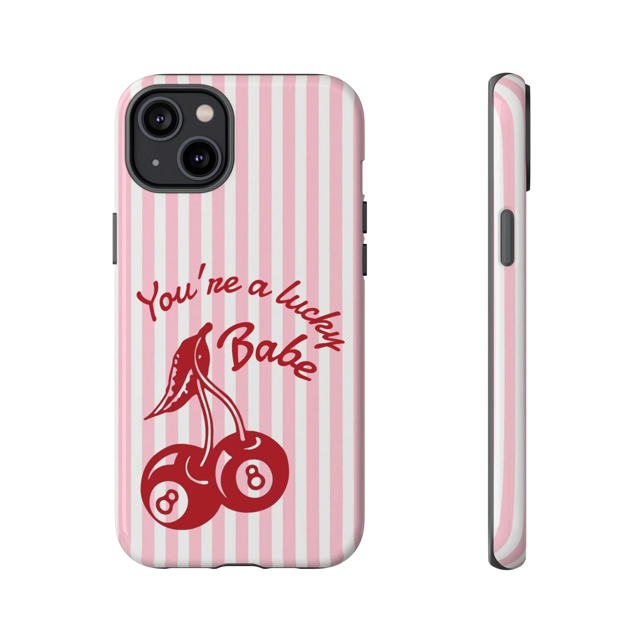 Lucky Babe | Tough Phone Case