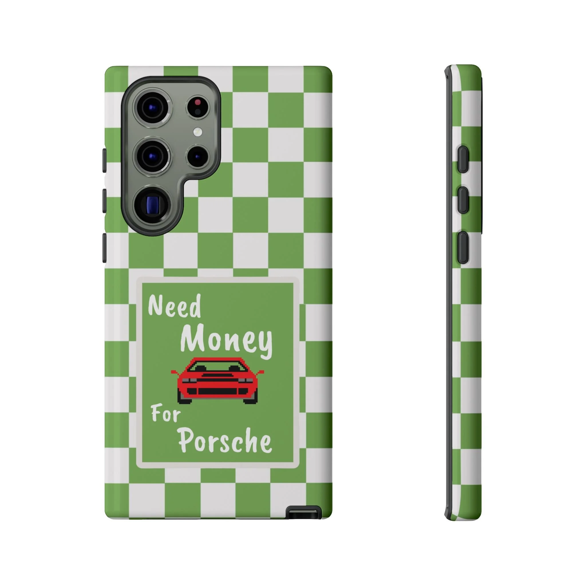 Need Money for Porsche | Tough Phone Case