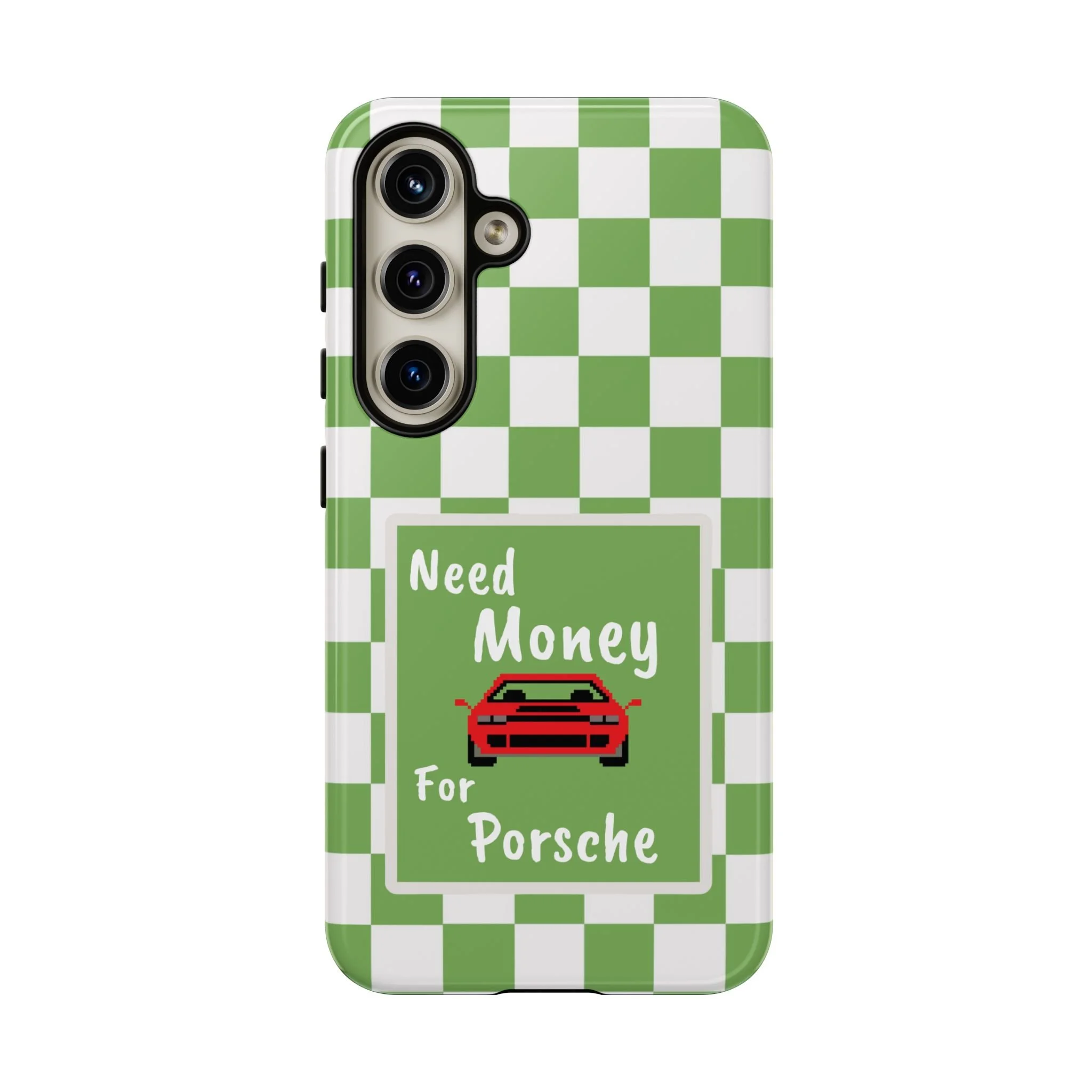 Need Money for Porsche | Tough Phone Case