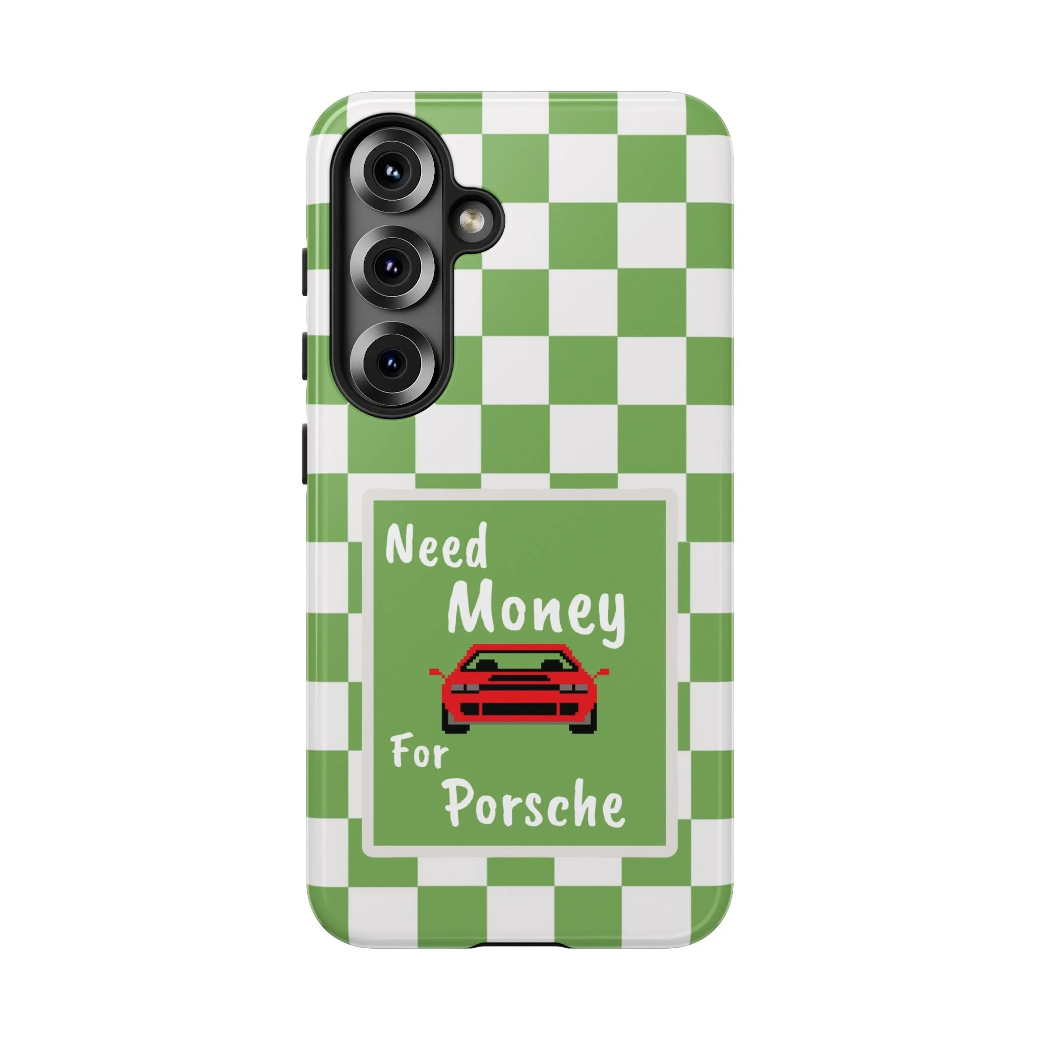 Need Money for Porsche | Tough Phone Case