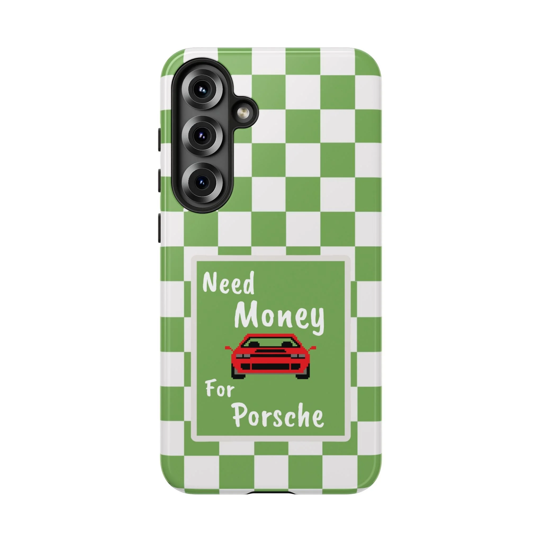 Need Money for Porsche | Tough Phone Case