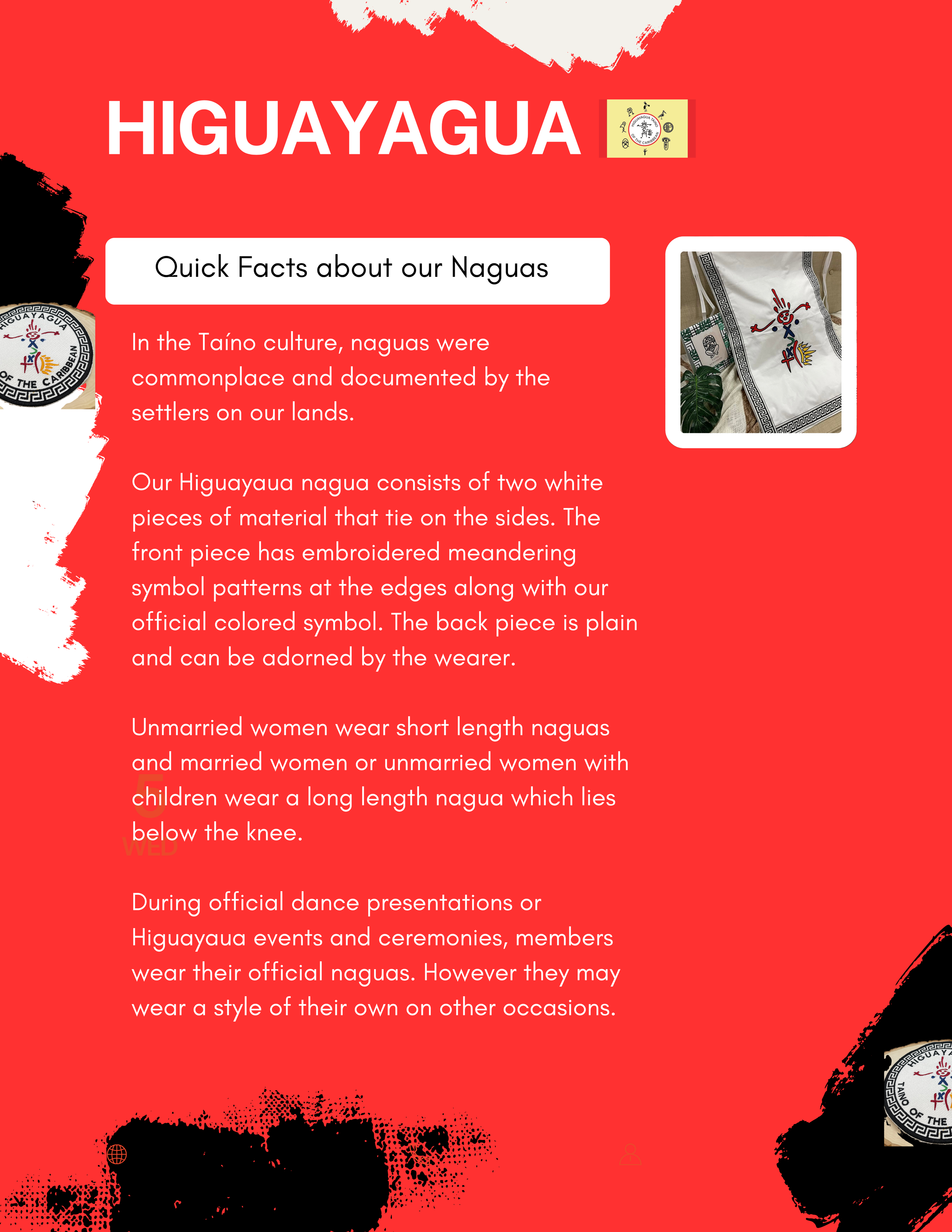 Red informational poster about Higuayagua Naguas, featuring text with facts about their cultural significance, design details, and occasions when they are worn. Includes a small image of a white embroidered nagua on the right side.