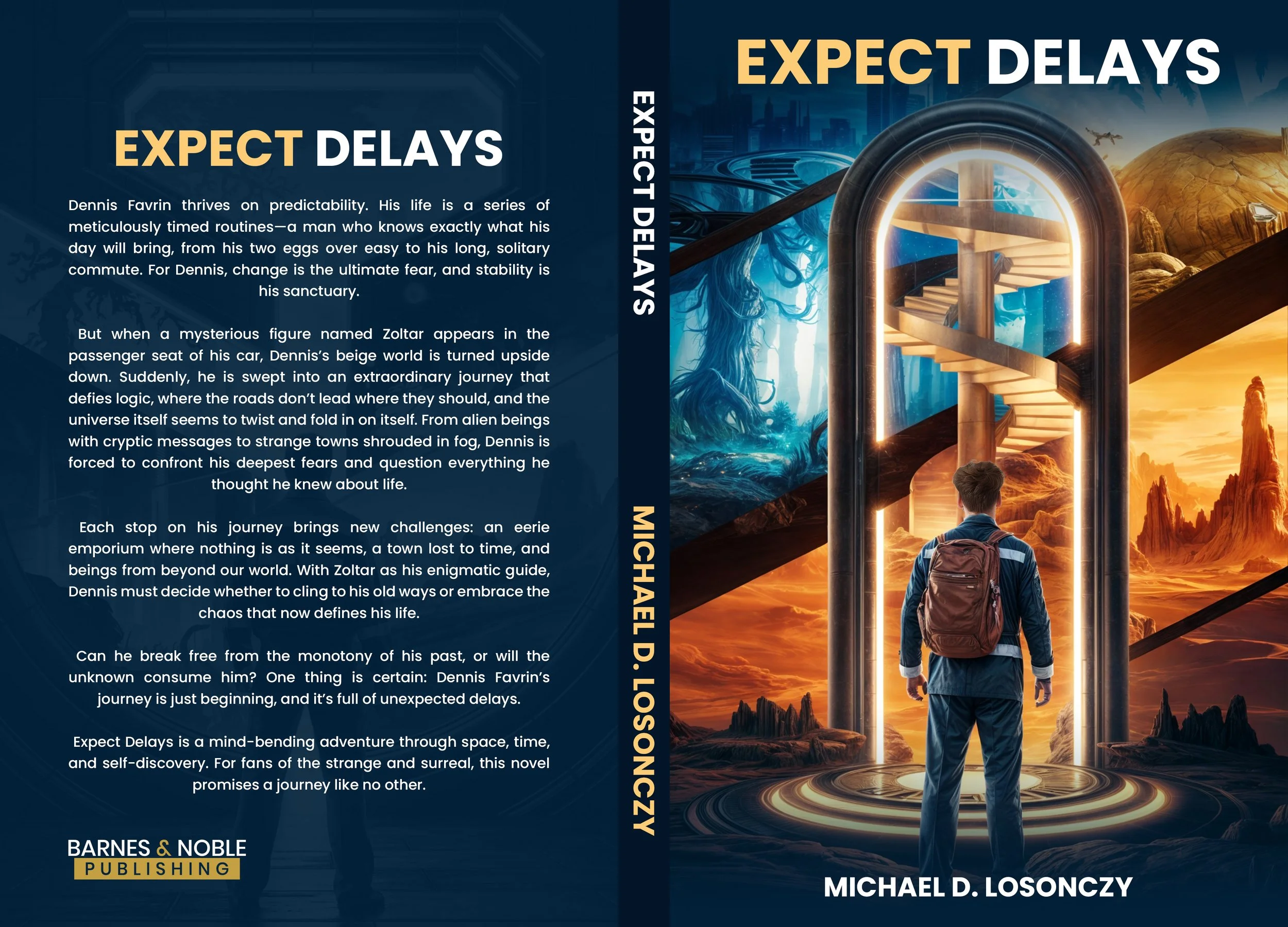 Book cover titled 'Expect Delays' by Michael D. Losoncz, showing a man with a backpack standing before a surreal landscape with a spiral staircase inside an archway, a large tree, mountains, and a sunset sky.
