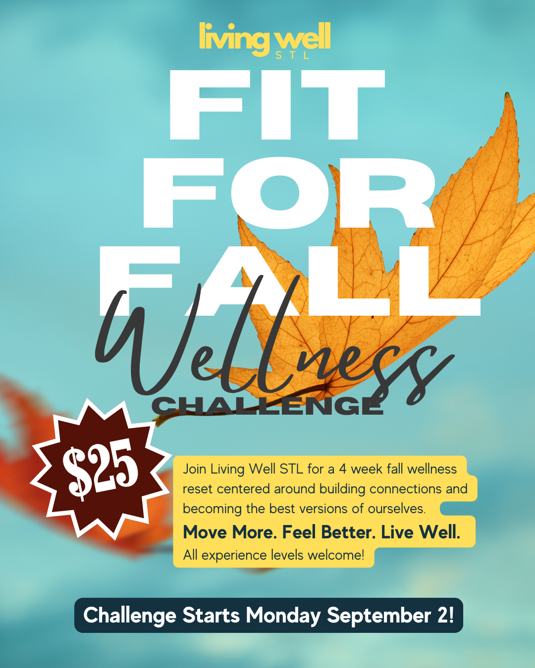 Living Well Fit For Fall Wellness Challenge
