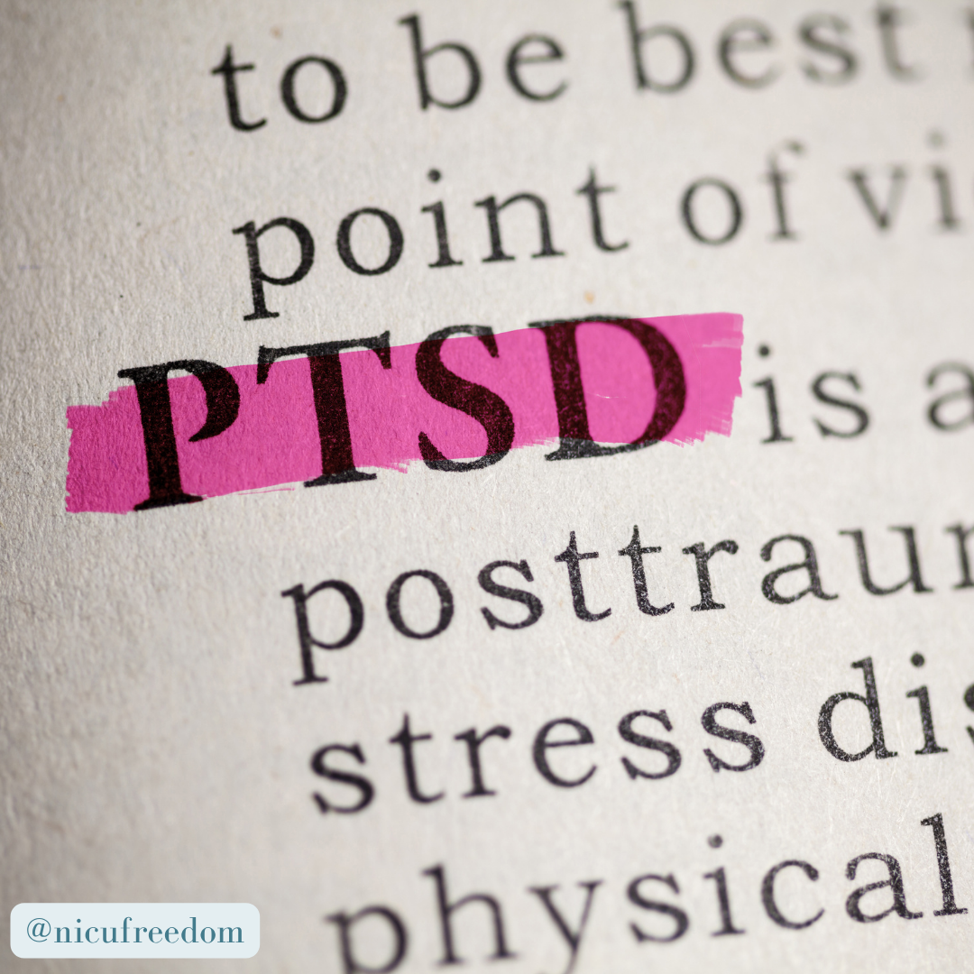 How Do You Know If What You’re Feeling After the NICU Is PTSD?