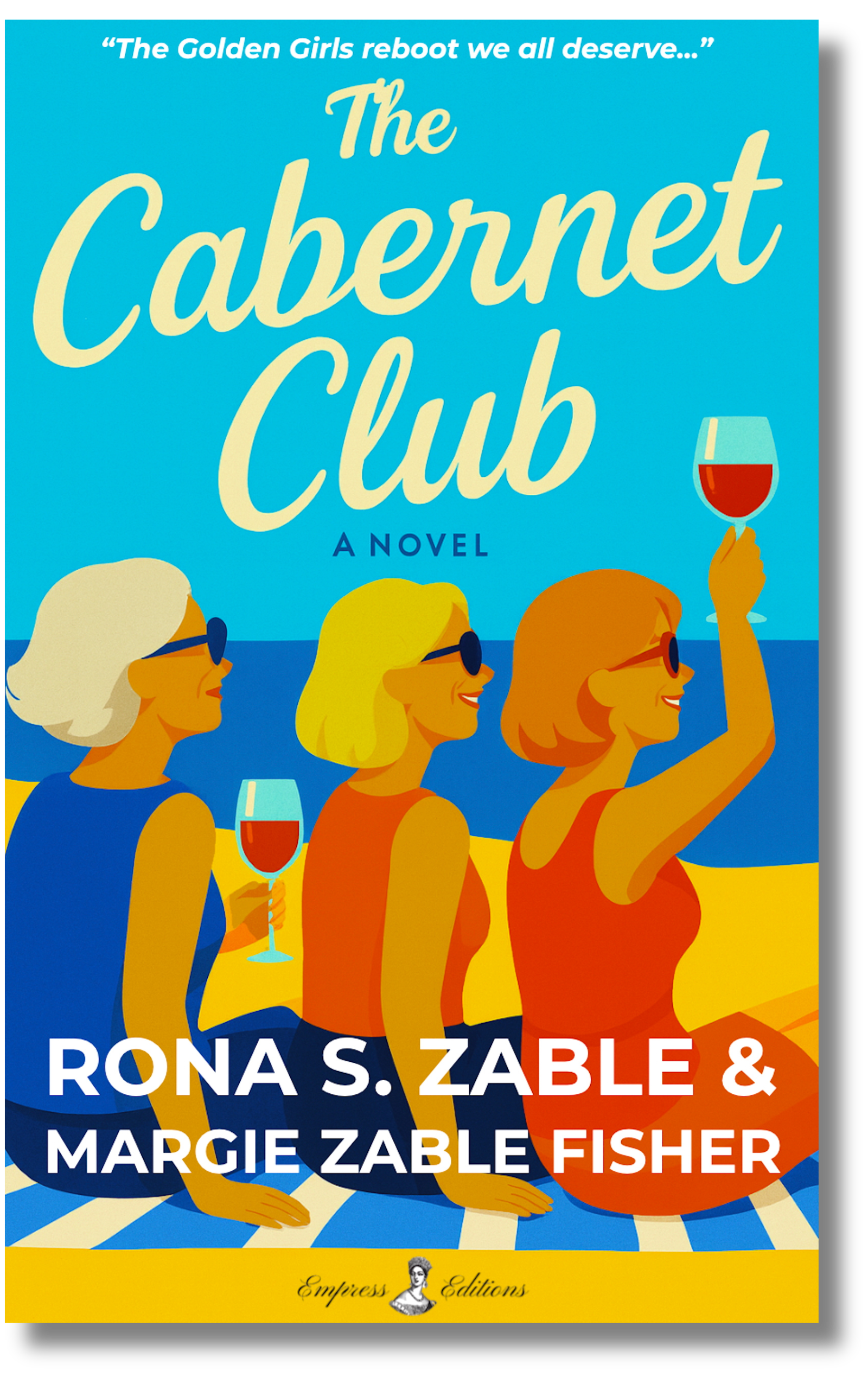 A Publishers Weekly Editor's Pick!

The Golden Girls reboot we all deserve—hilarious, heartfelt, and exactly what women want to read right now. The Cabernet Club is a joyful ode to reinvention at any age. Pour a glass, pull up a chair, and meet your 