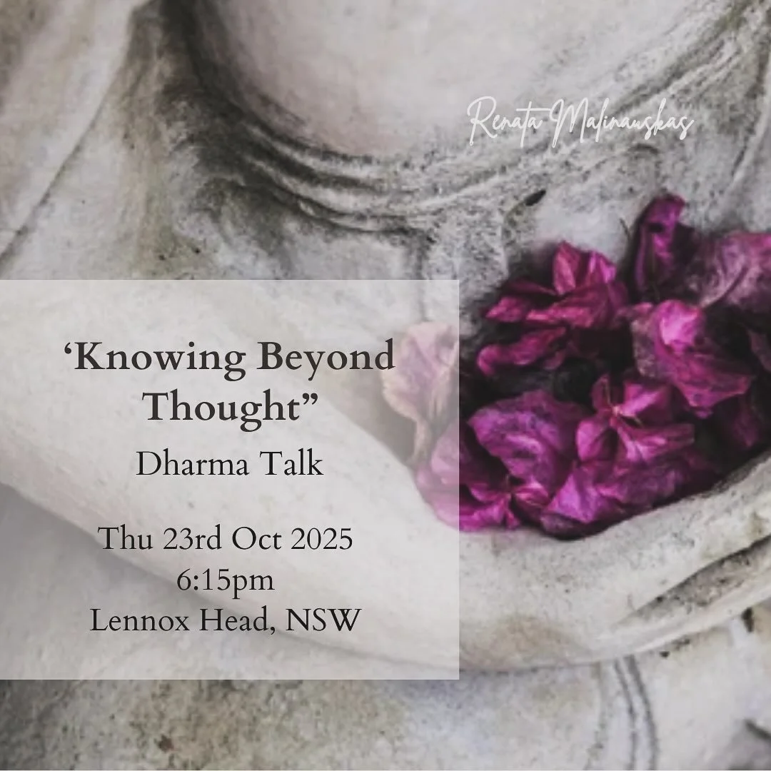 Knowing Beyond Thought 🌿
I’ll be offering a talk tomorrow at Lennox Meditation on the theme of direct knowing — the kind of wisdom that arises not from thinking, but from being in intimate contact with our lived experience.
Awakening i