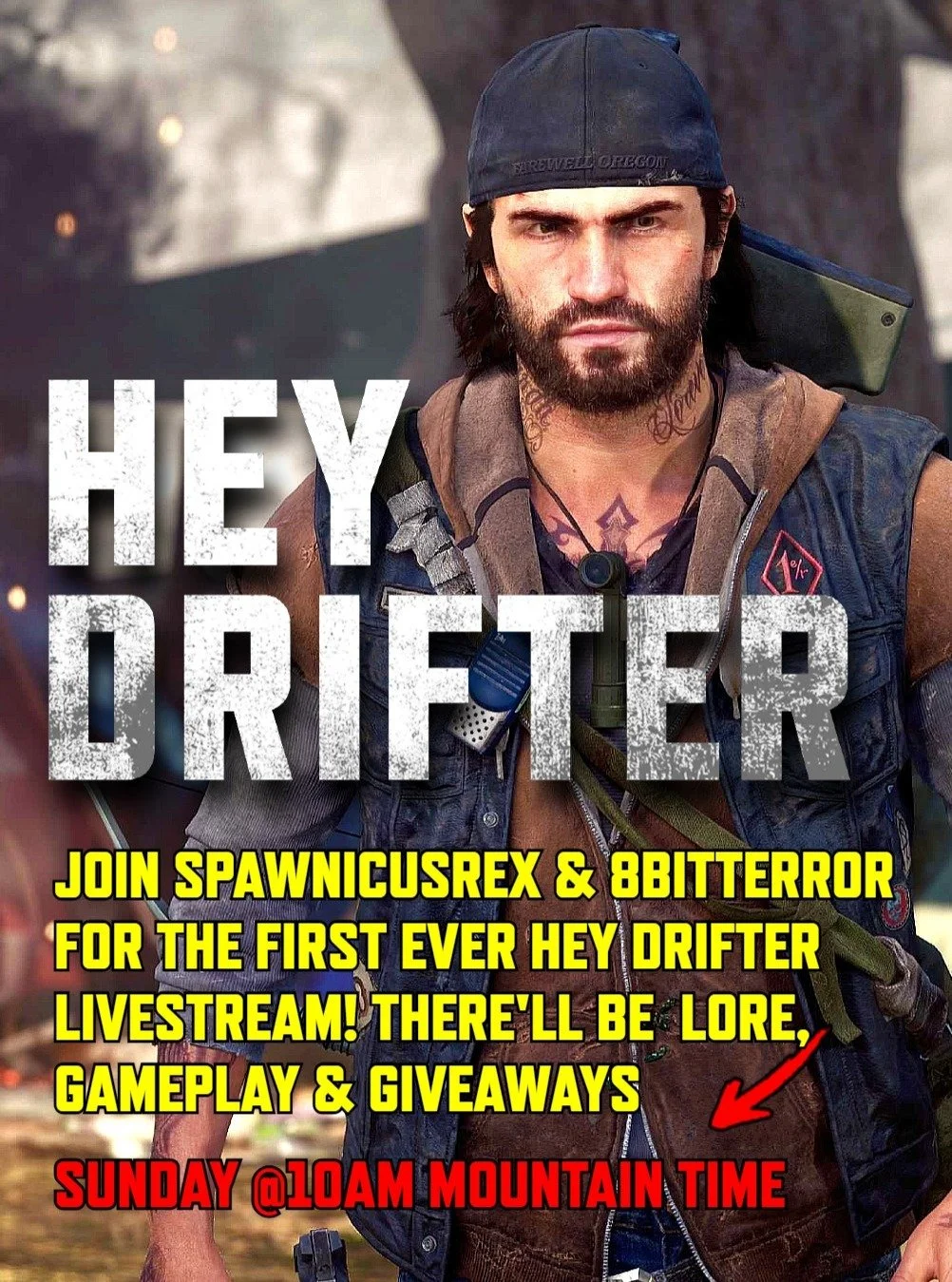 Join me and @spawnicusrex for the first ever @hey_drifter live stream tomorrow morning at 10AM Mountain Time! We'll be taking on hordes, talking Days Gone lore and giving away free merch &amp; other prizes! LINK IN BIO

#daysgone