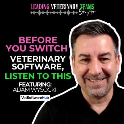What Veterinary Leaders Need to Know Before Changing PIMS