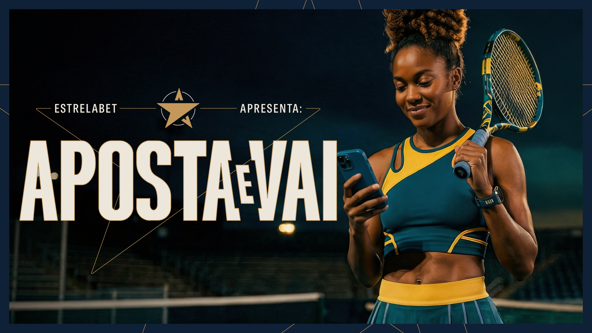 Aposta e Vai - EstrelaBet
