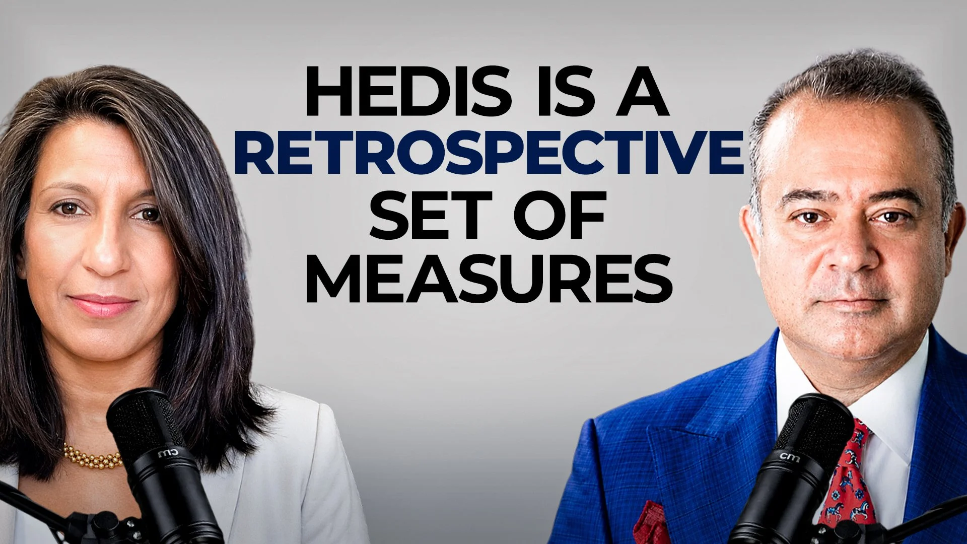 HEDIS, Value-Based Care, and the Future of Healthcare Quality with Vandna Bhrany MPH