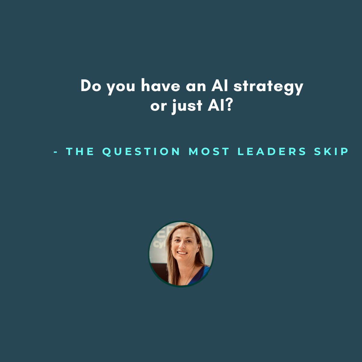Do You Have an AI Strategy or Just AI?