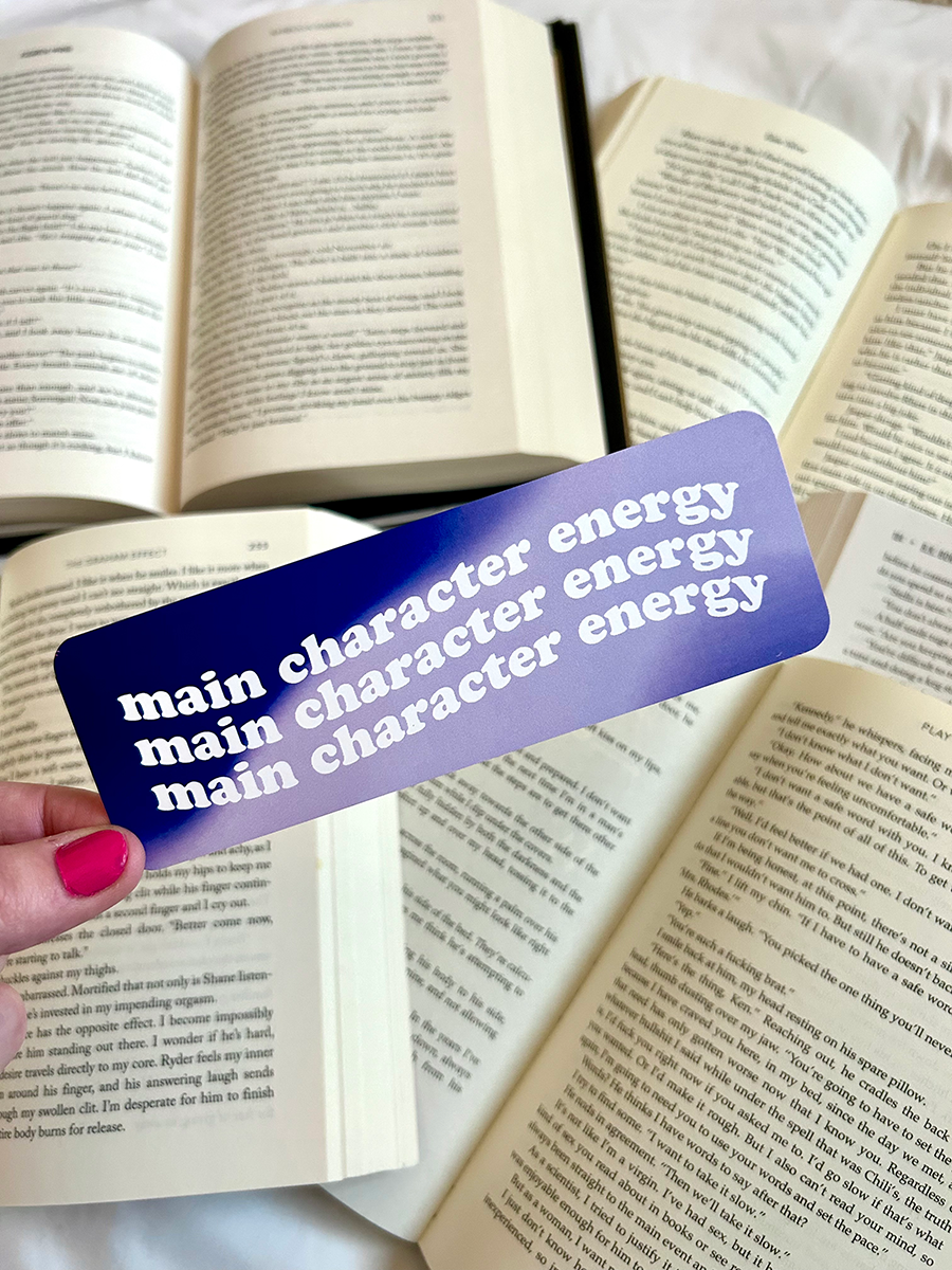 Main Character Energy Bookmark