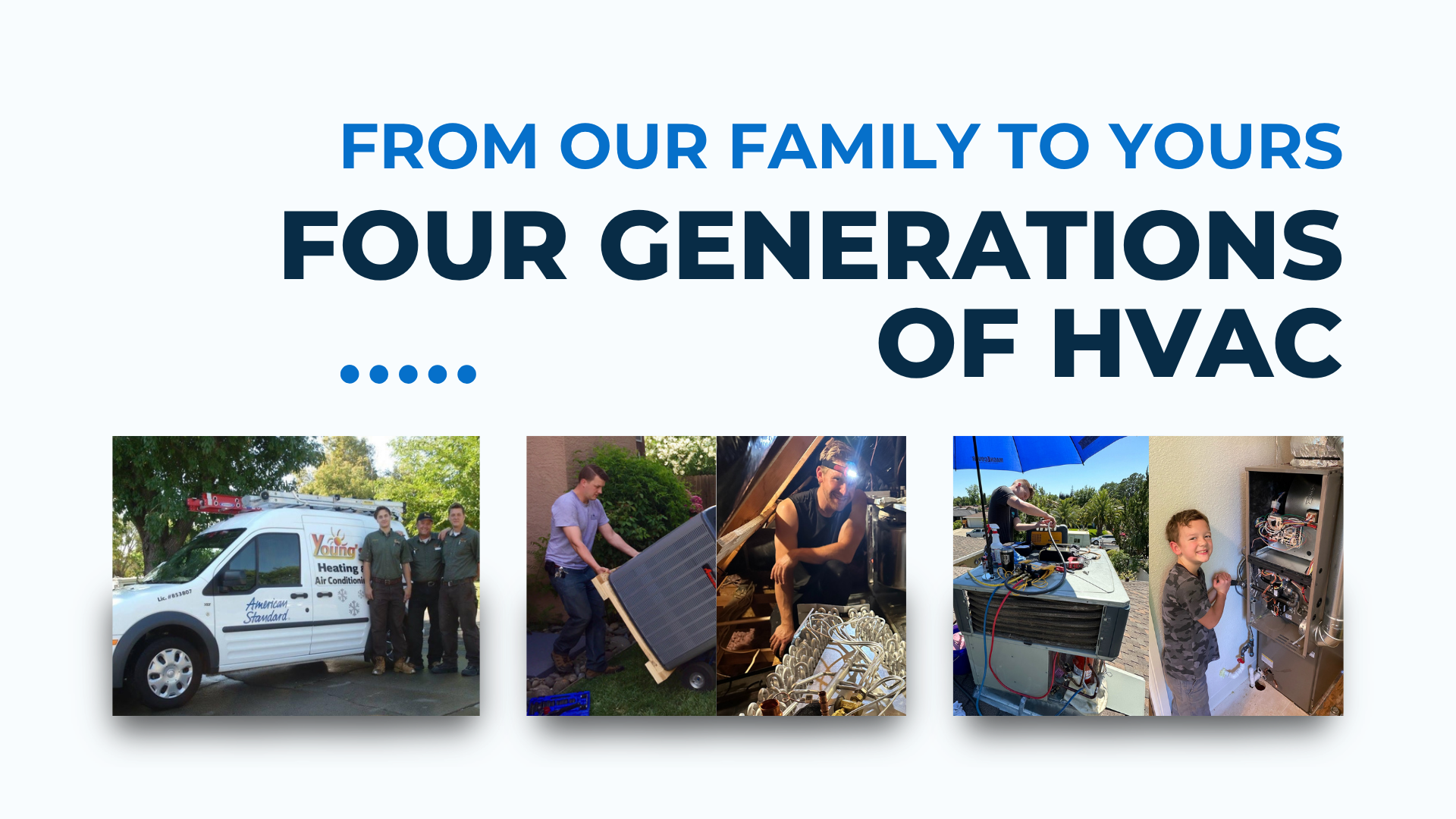 Hello Youngs Heating & Air — HVAC system replacement and installation experts backed by the team behind Young’s Heating & Air Conditioning.