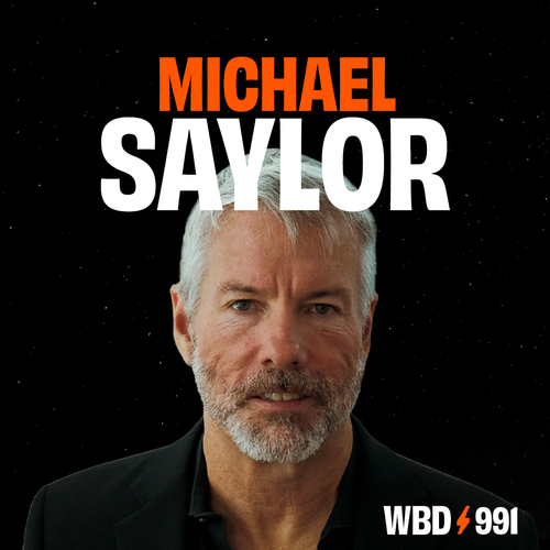 Michael Saylor — What Bitcoin Did episode artwork