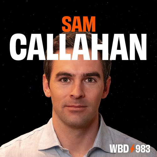 Sam Callahan — What Bitcoin Did episode artwork