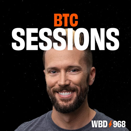 BTC Sessions — What Bitcoin Did episode artwork
