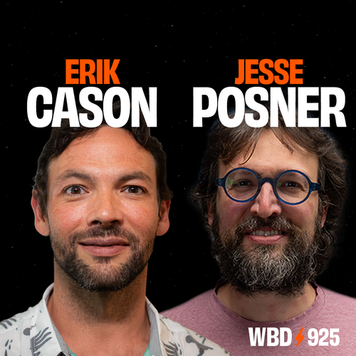 Erik Cason & Jesse Posner — What Bitcoin Did episode artwork