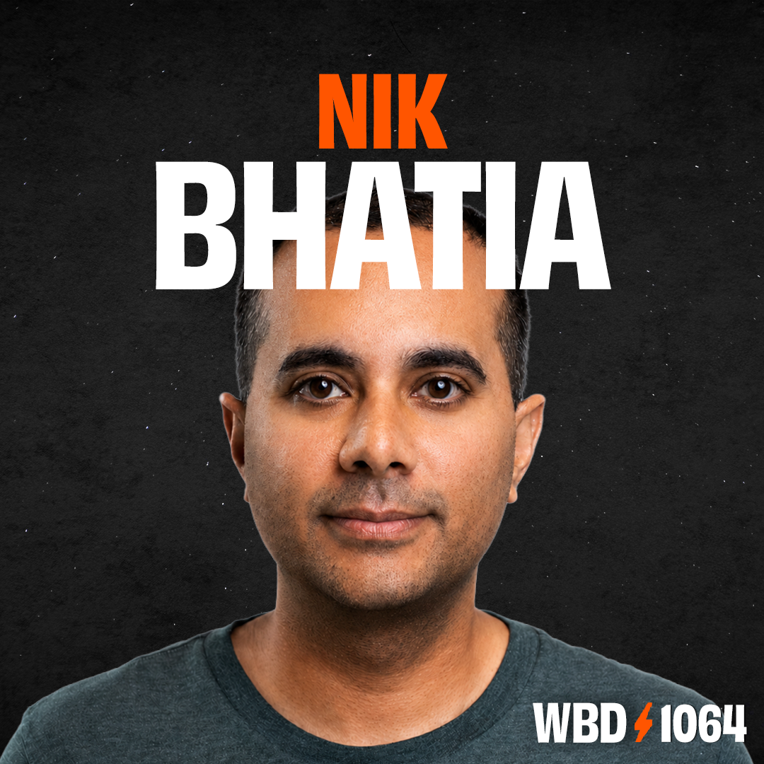 Nik Bhatia — What Bitcoin Did episode 1064