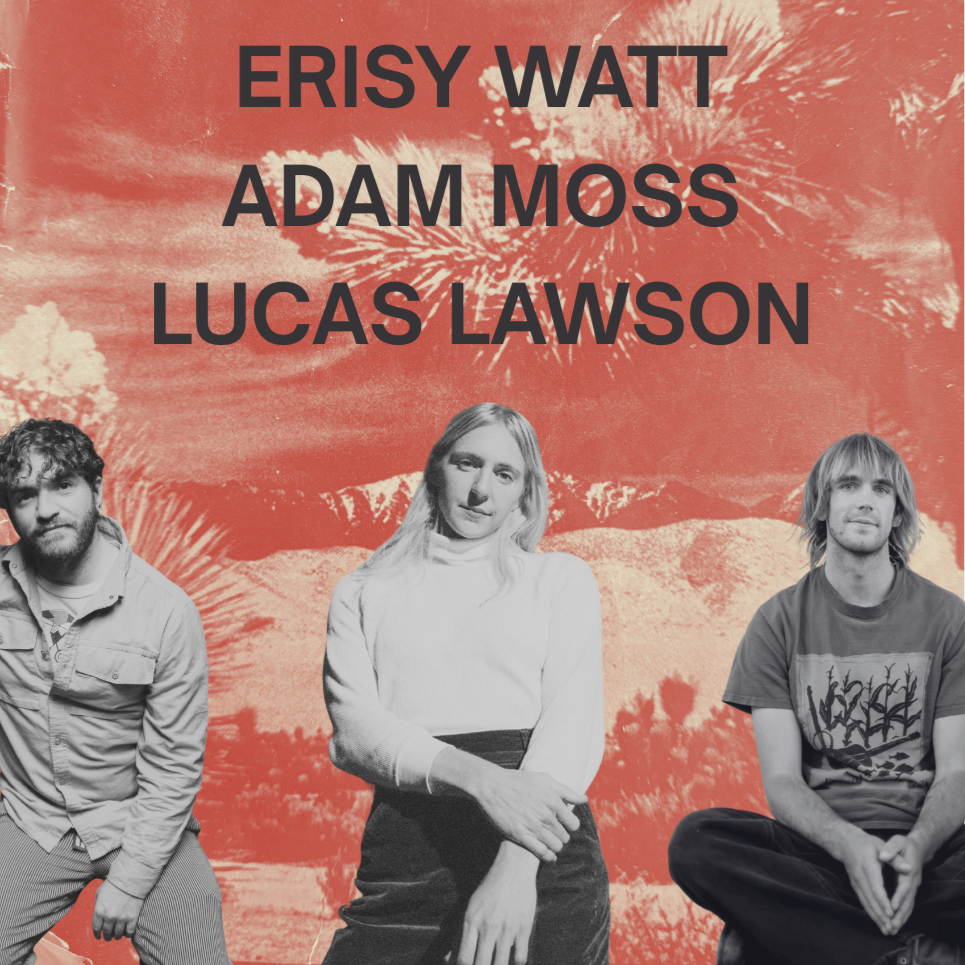 Erisy Watt, Adam Moss, Lucas Lawson