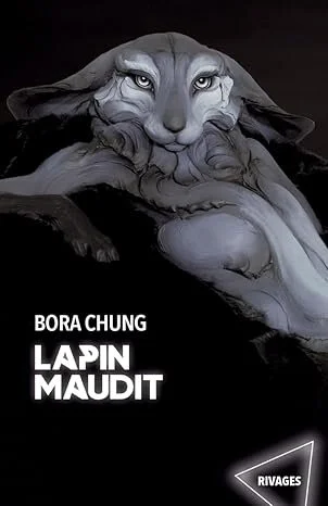 Lapin maudit – Bora Chung