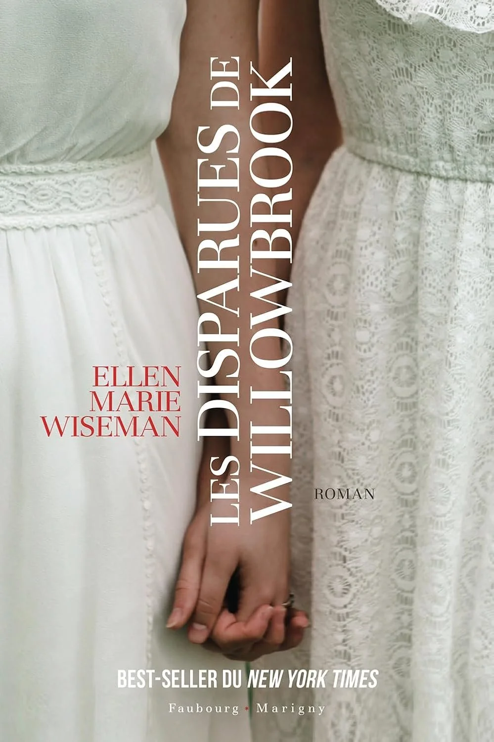 Les disparues de Willowbrook – Ellen Marie Wiseman