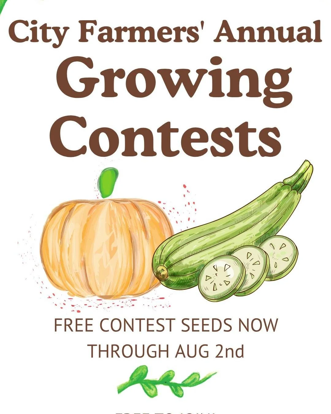 Free seeds. Big dreams 🌱

🎃 Kids 3 to 16 take on the pumpkin patch challenge
🥒 Adults step up for zucchini glory

You bring the patience, we&rsquo;ll help with the know how.
Stop by, grab your seeds, and get your summer project started.

Contest d