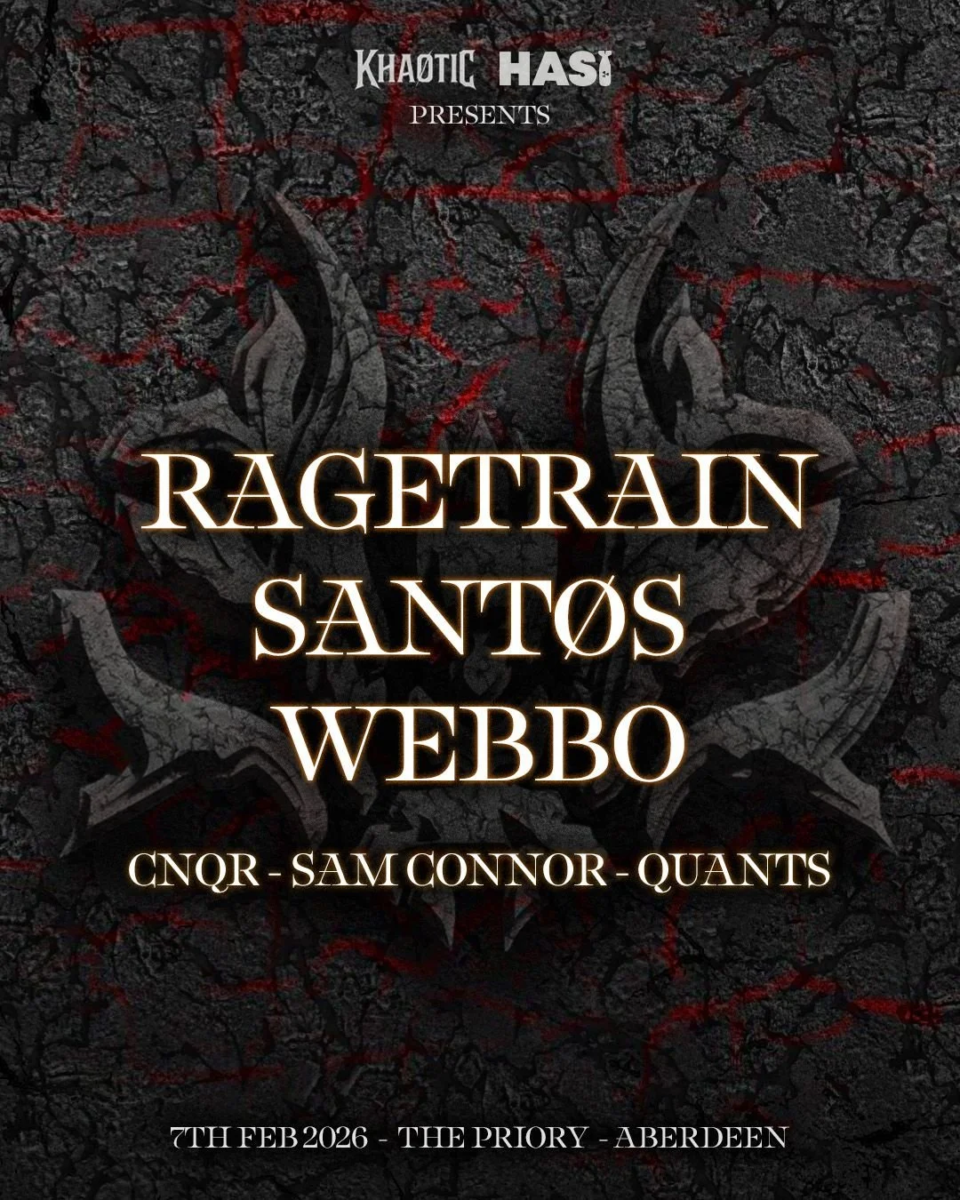 Dark textured background with red streaks, featuring white text announcing an event with names RageTrain, Santos, Webbo, and others, scheduled for February 7th, 2026, at The Priory in Aberdeen.