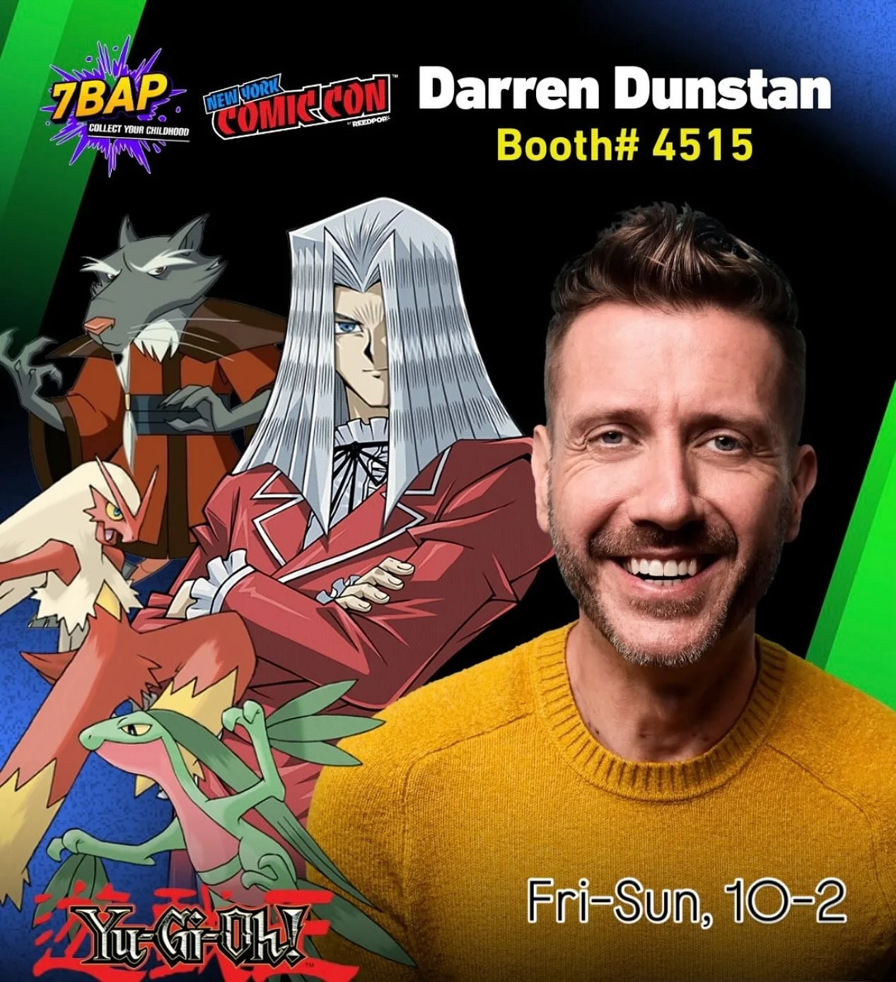 Come see @darrentdunstan at @newyorkcomiccon this Fri, Sat &amp; Sun, 10am-2pm at @7bucksapop - Booth 4515!!! Prints, Cards &amp; Funkos of Pegasus, Splinter, Blaziken, Munchlax and more! See you soooooon!  #maximillionpegasus #yugioh #splinter #tmnt