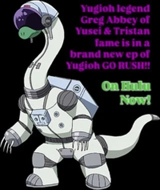 @therealgregabbey is Dino-rific on Yugioh GO RUSH!! Check him out on Hulu right now! Another OG Yugioh legend joins the cast!  #yugioh #yugiohgorush #hobbysaurus #yusei #tristan #yugiohtcg #yugiohcommunity