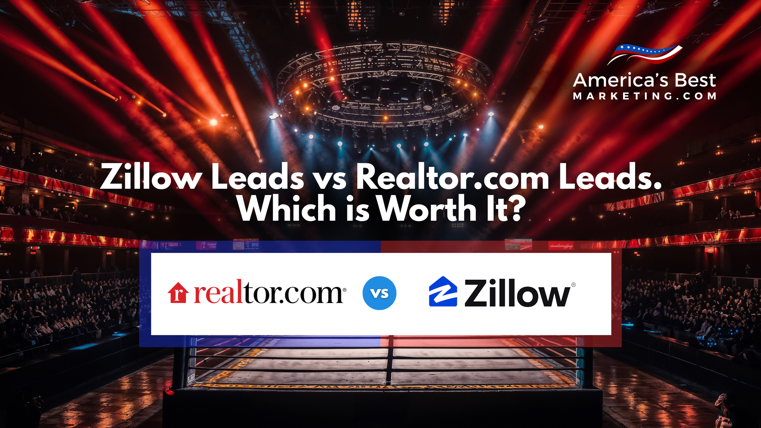 Zillow Leads vs Agent.com Leads. Which is Worth It?