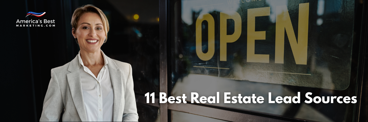 11 Best Real Estate Lead Sources in 2025