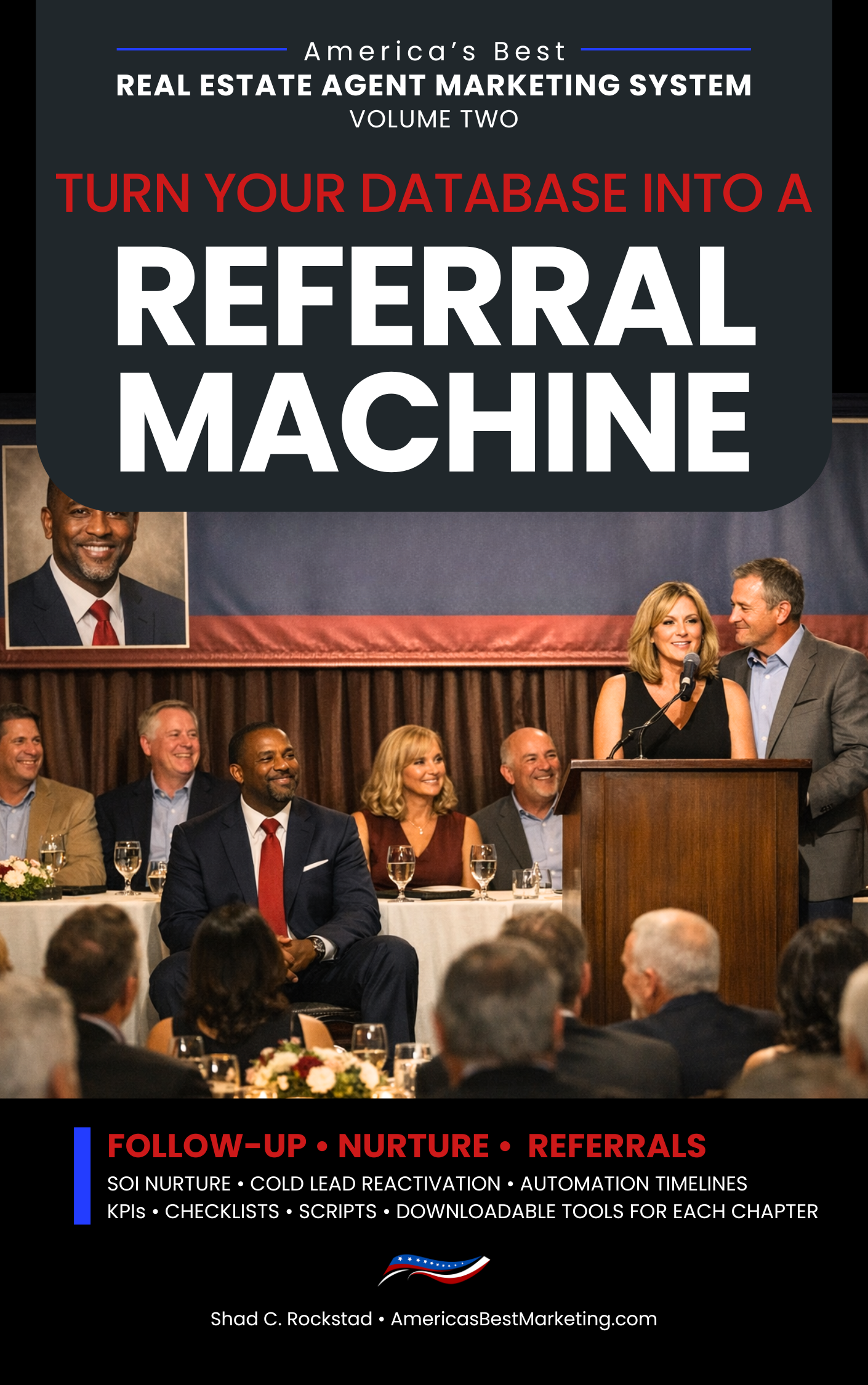Book Cover  Volume Two  Turn your Database into a Referral Machine