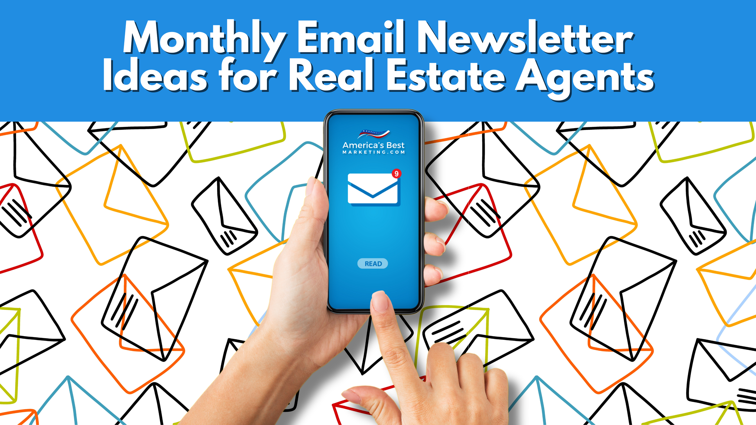 Toolkit #092 — Monthly Real Estate Email Newsletter Ideas: A 90-Day Launch Plan