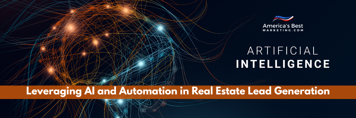 Leveraging AI and Automation in Real Estate Lead Generation