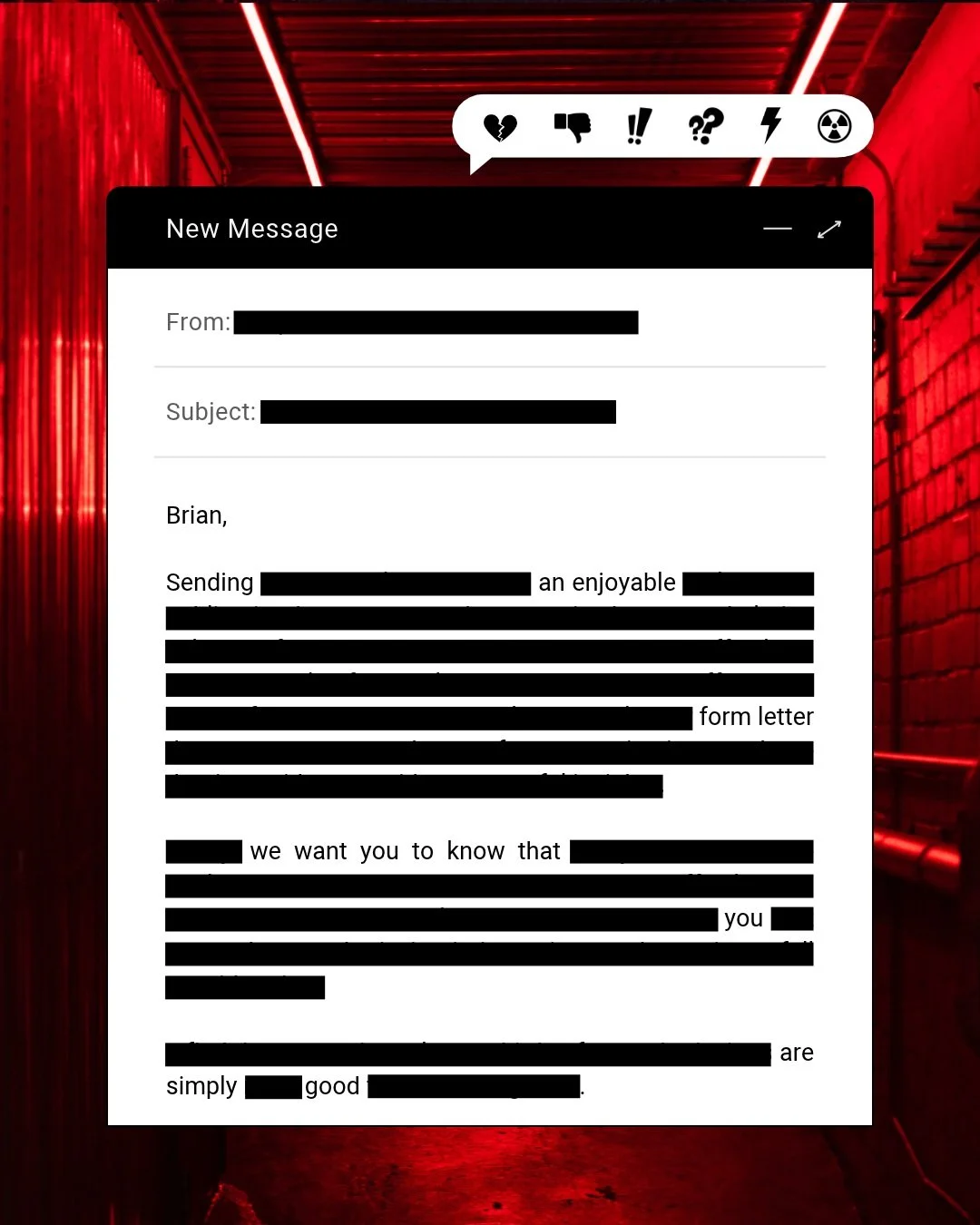 🙃 More fun with rejection letters! Here, with a few insightful edits, we can transform what once was a disappointing non-acceptance into a positively adequate email expressing mild approval.