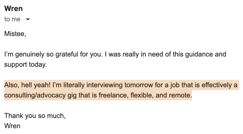 Email exchange mentioning gratitude, a job interview for a remote freelance consulting/advocacy gig, and excitement about the opportunity.
